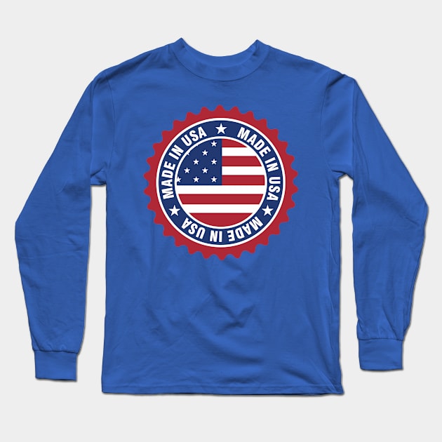 Made In USA Long Sleeve T-Shirt by tshirtsunleashed